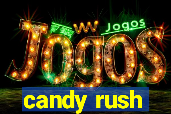 candy rush